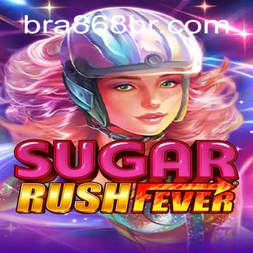 Explorando o Mundo Envolvente de SugarRushFever e a Palavra-Chave 868BR.COM